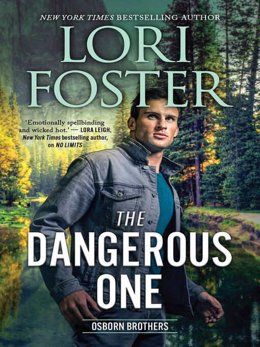 Title details for The Dangerous One by Lori Foster - Wait list